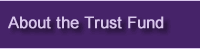 About the Trust Fund